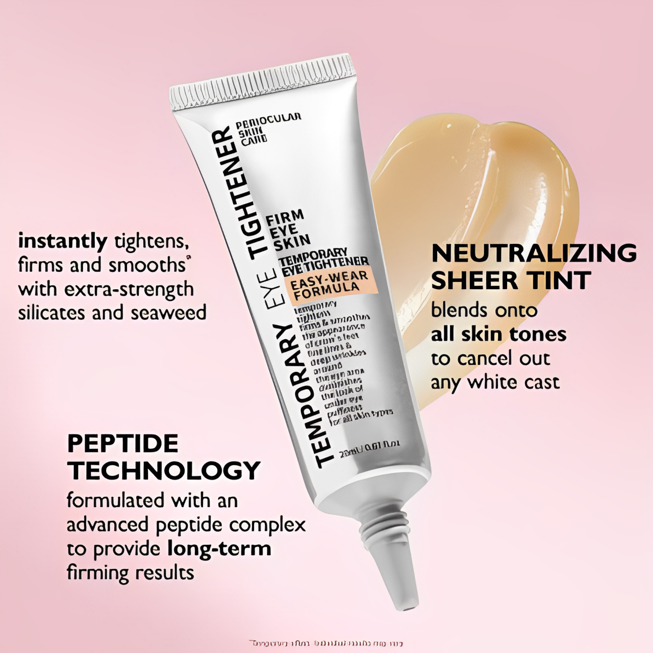 Instant action: smooths lines, reduces puffiness & dark circles.